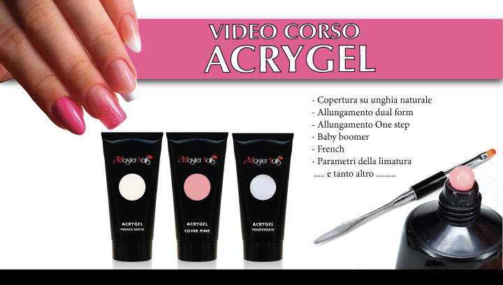 post video corso acrygel